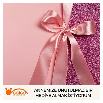Annemize Unutulmaz Bir Hediye Almak İstiyorum