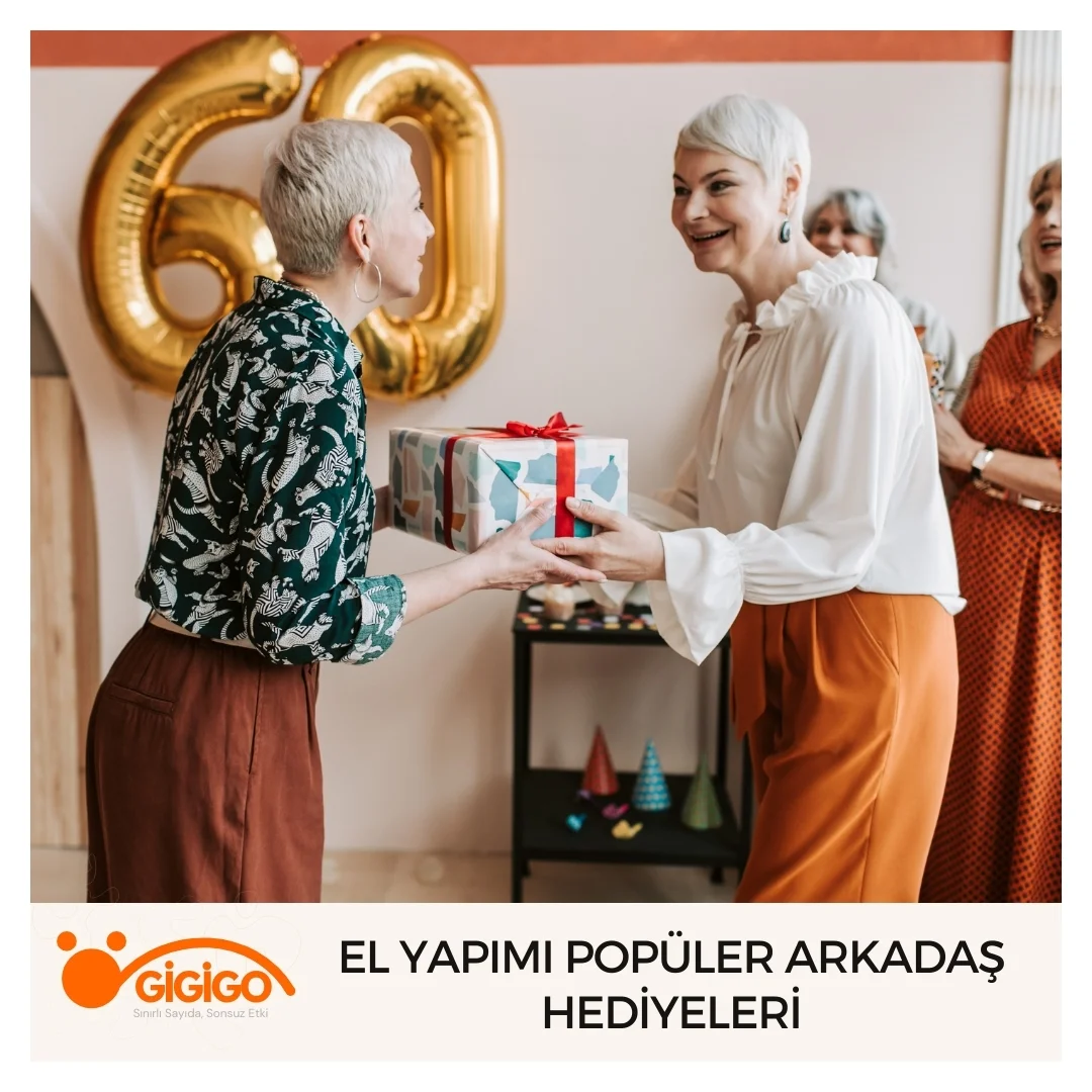 El Yapımı Popüler Arkadaş Hediyeleri