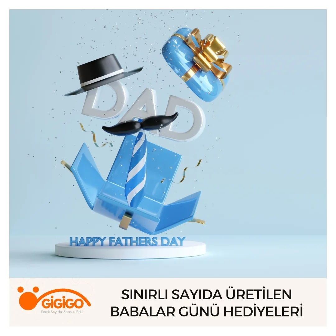 Sınırlı Sayıda Üretilen Babalar Günü Hediyeleri
