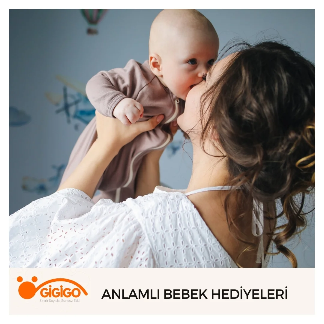 Anlamlı Bebek Hediyeleri