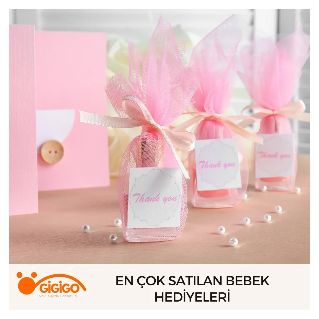 En Çok Satılan Bebek Hediyeleri