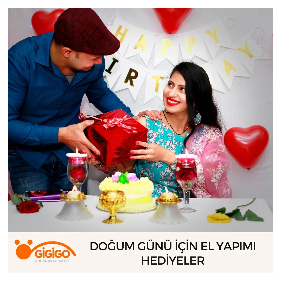 Doğum Günü İçin El Yapımı Hediyeler