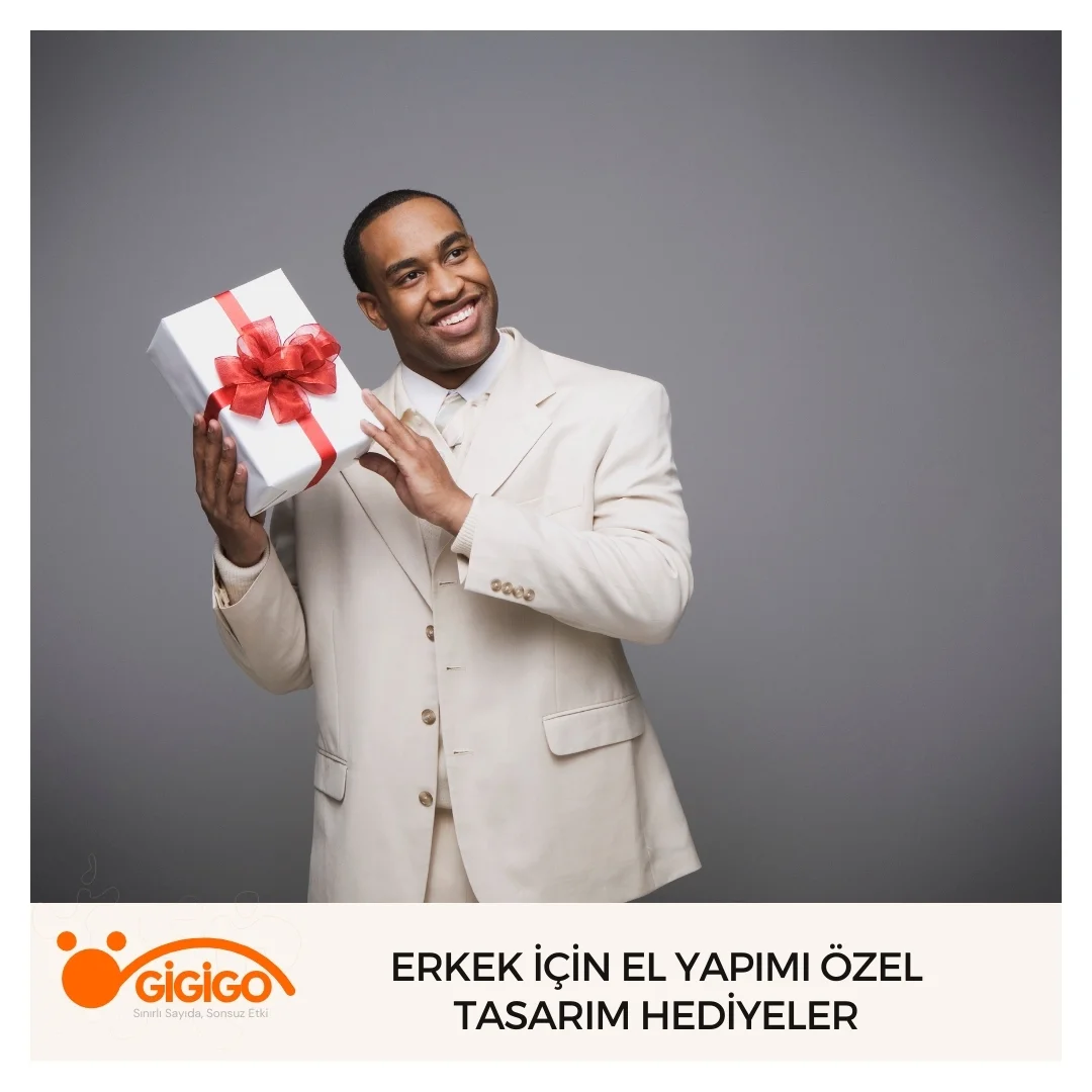 Erkek İçin El Yapımı Özel Tasarım Hediyeler