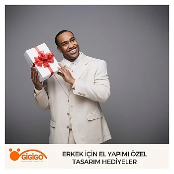 Erkek İçin El Yapımı Özel Tasarım Hediyeler