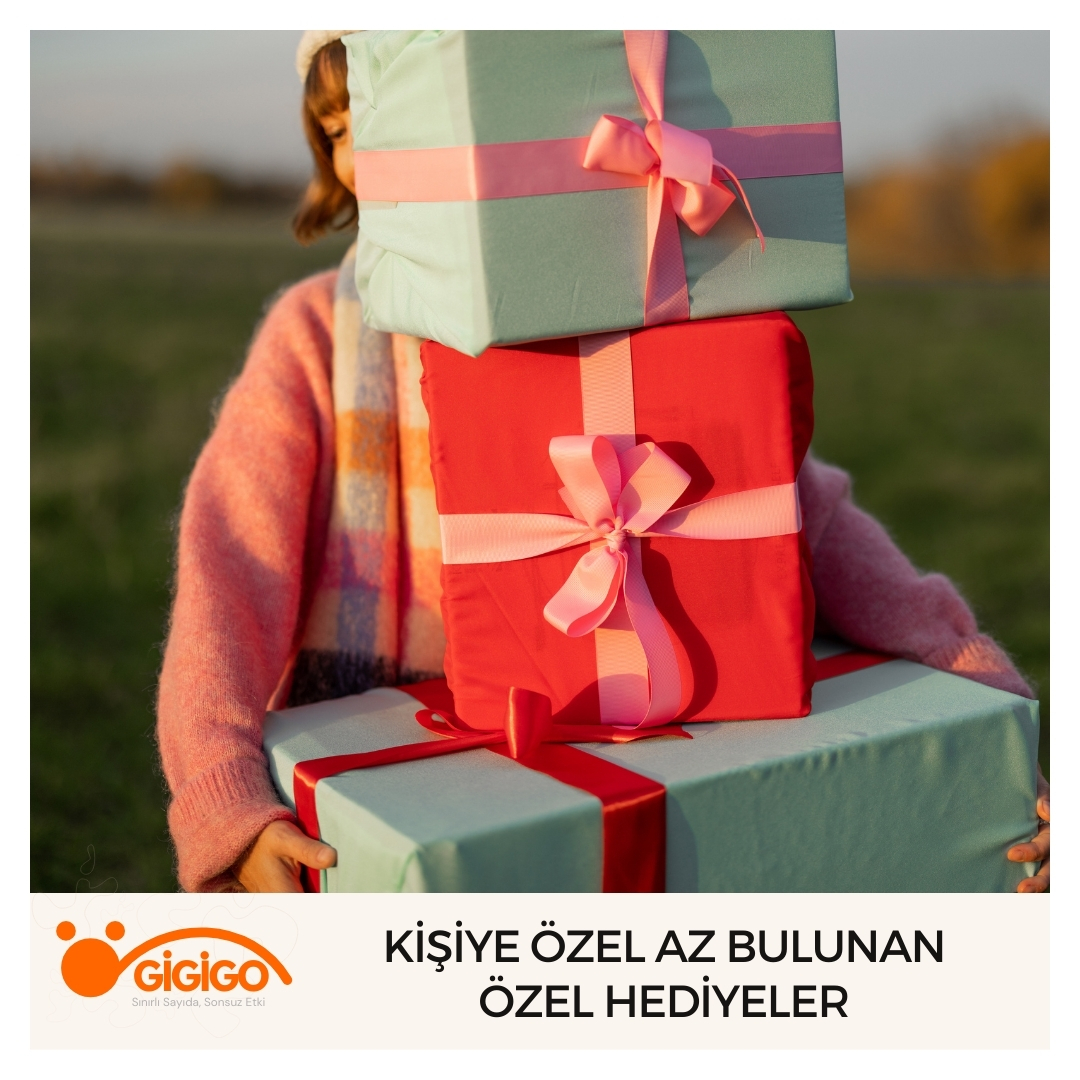 Kişiye Özel Az Bulunan Özel Hediyeler