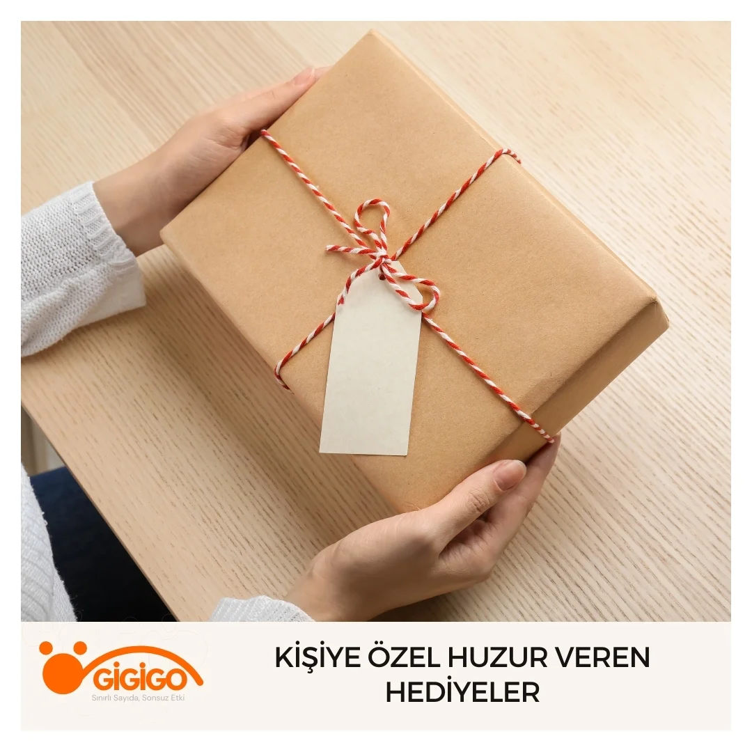 Kişiye Özel Huzur Veren Hediyeler
