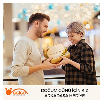 Doğum Günü İçin Kız Arkadaşa Hediye