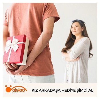 Kız Arkadaşa Hediye Şimdi Al