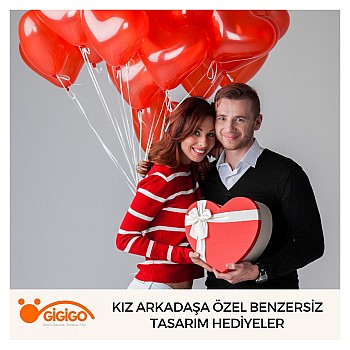 Kız Arkadaşa Özel Benzersiz Tasarım Hediyeler