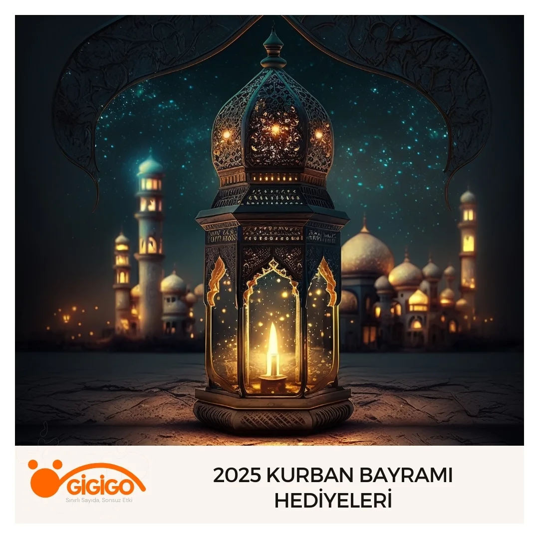 2025 Kurban Bayramı Hediyeleri