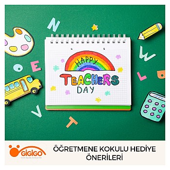 Öğretmene Kokulu Hediye Önerileri