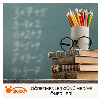 Öğretmenler Günü Hediye Önerileri