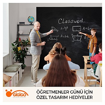 Öğretmenler Günü İçin Özel Tasarım Hediyeler