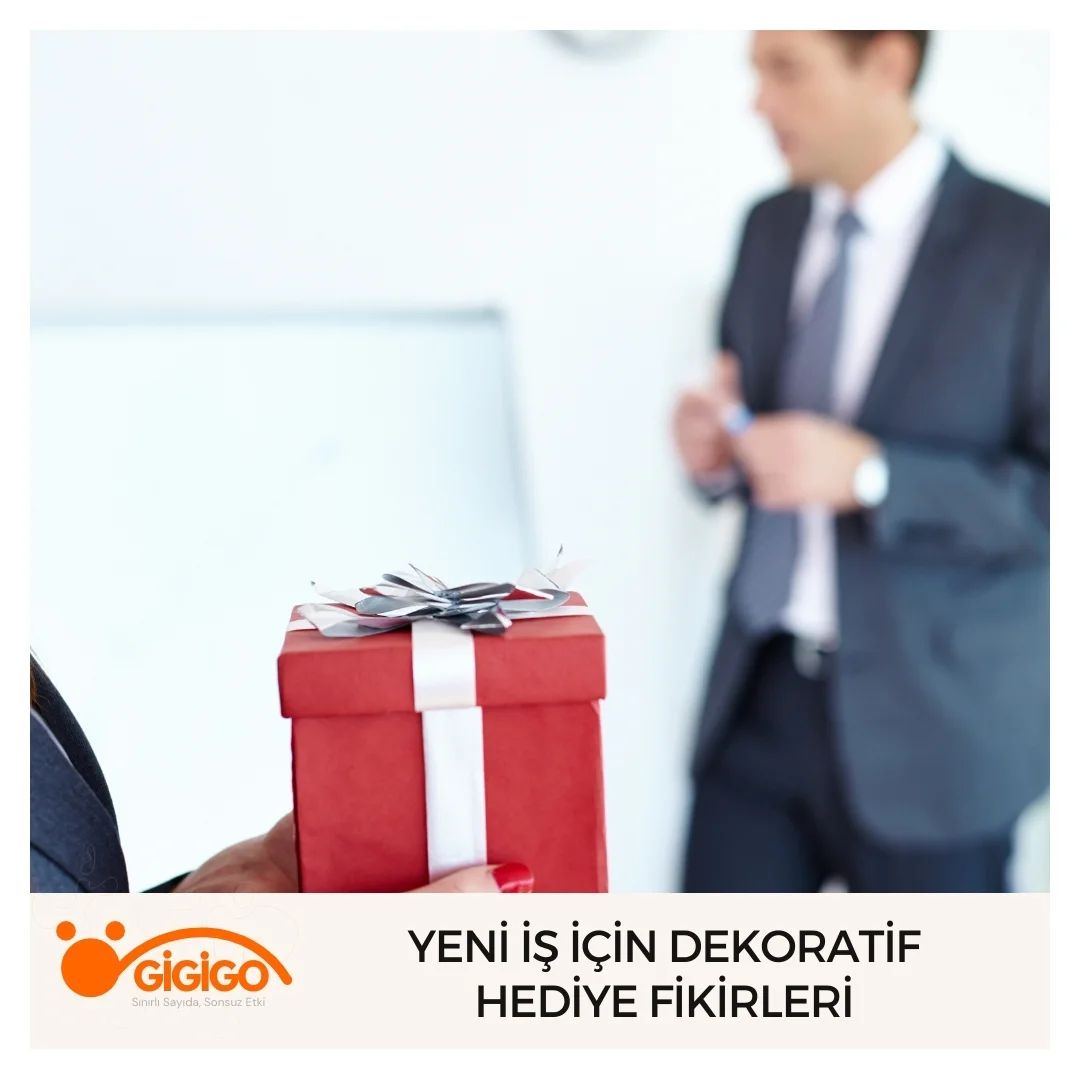 Yeni İş İçin Dekoratif Hediye Fikirleri
