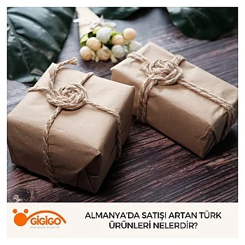 Almanya’da Satışı Artan Türk Ürünleri Nelerdir