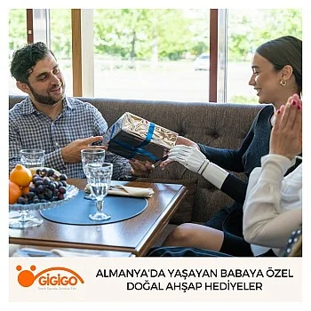 Almanya’da Yaşayan Babaya Özel Doğal Ahşap Hediyeler