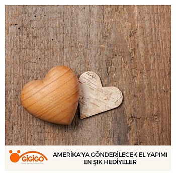 Amerika’ya Gönderilecek El Yapımı En Şık Hediyeler