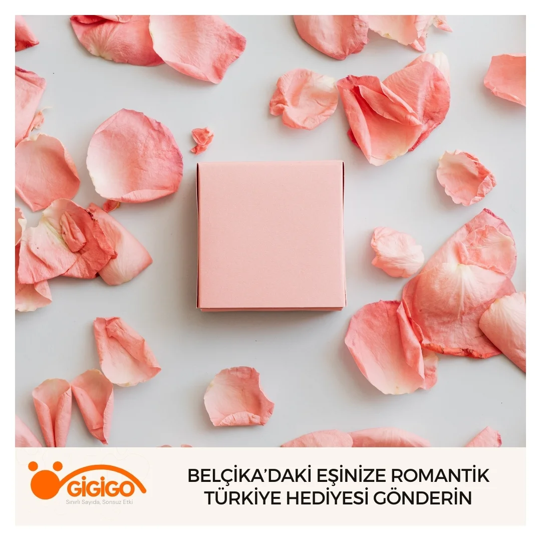 Belçika’daki Eşinize Romantik Türkiye Hediyesi Gönderin Belçika’daki Eşinize Romantik Türkiye Hediyesi Gönderin