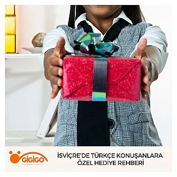 İsviçre’de Türkçe Konuşanlara Özel Hediye Rehberi