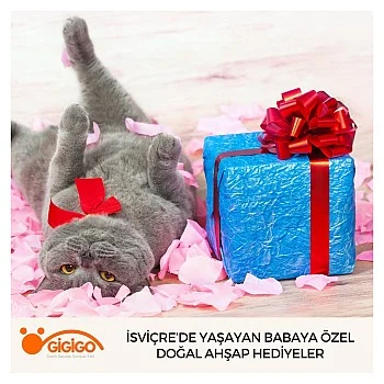 İsviçre’de Yaşayan Babaya Özel Doğal Ahşap Hediyeler