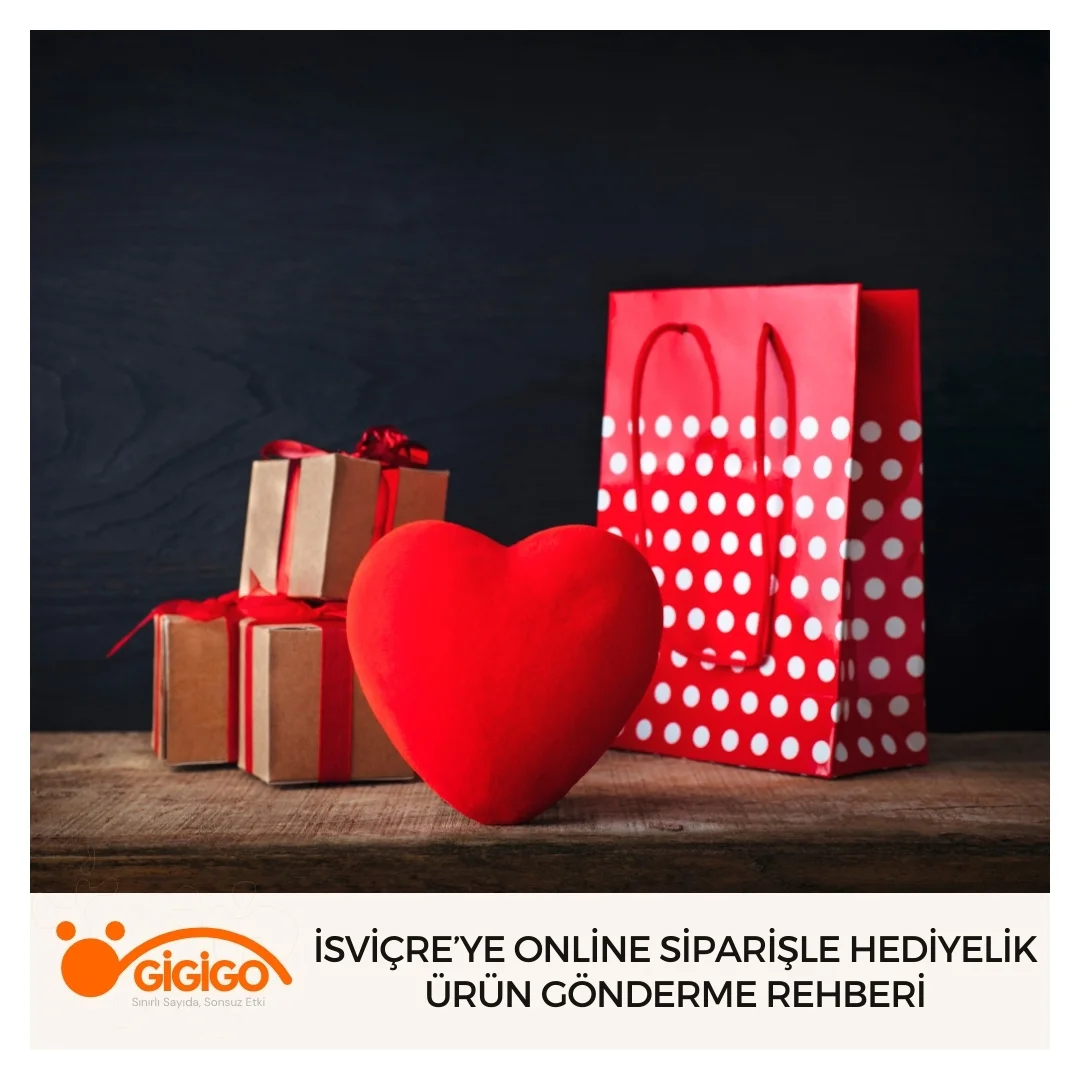 İsviçre’ye Online Siparişle Hediyelik Ürün Gönderme Rehberi