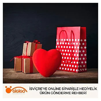 İsviçre’ye Online Siparişle Hediyelik Ürün Gönderme Rehberi