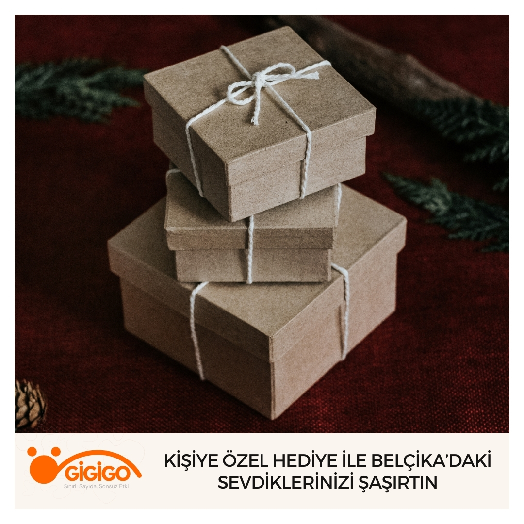 Kişiye Özel Hediye İle Belçika’daki Sevdiklerinizi Şaşırtın