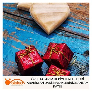 Özel Tasarım Hediyelerle Suudi Arabistan’daki Sevdiklerinize Anlam Katın