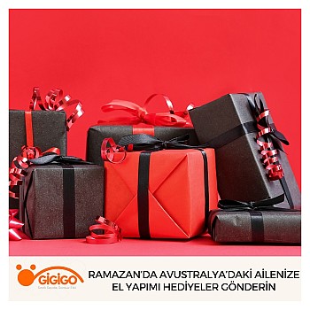 Ramazan’da Avustralya’daki Ailenize El Yapımı Hediyeler Gönderin