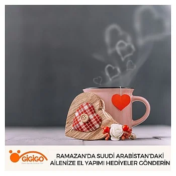 Ramazan’da Suudi Arabistan’daki Ailenize El Yapımı Hediyeler Gönderin