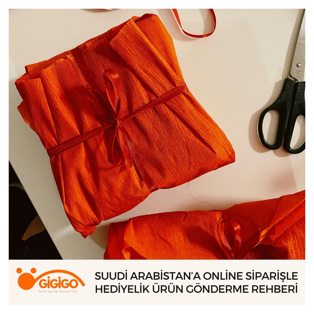 Suudi Arabistan’a Online Siparişle Hediyelik Ürün Gönderme Rehberi
