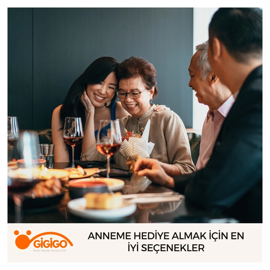 Anneme Hediye Almak İçin En İyi Seçenekler