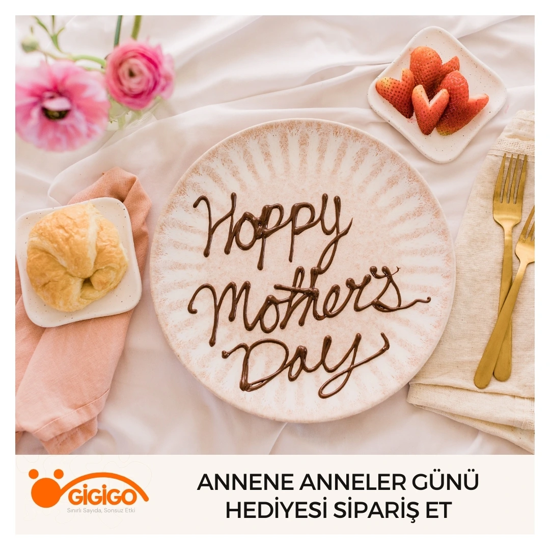 Annene Anneler Günü Hediyesi Sipariş Et