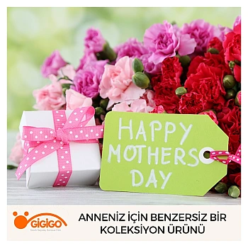 Anneniz İçin Benzersiz Bir Koleksiyon Ürünü