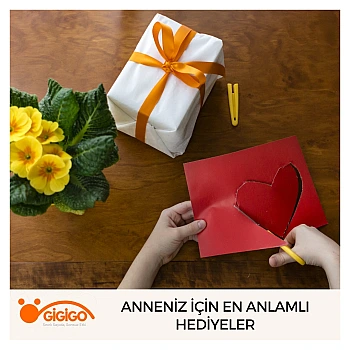 Anneniz İçin En Anlamlı Hediyeler
