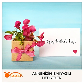Annenizin İsmi Yazılı Hediyeler
