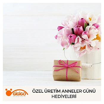 Özel Üretim Anneler Günü Hediyeleri