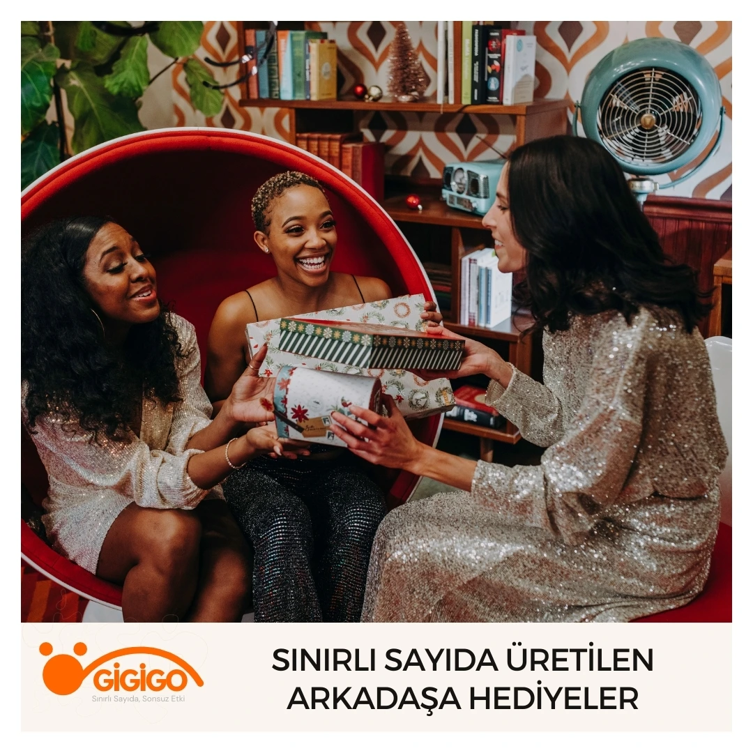 Sınırlı Sayıda Üretilen Arkadaşa Hediyeler
