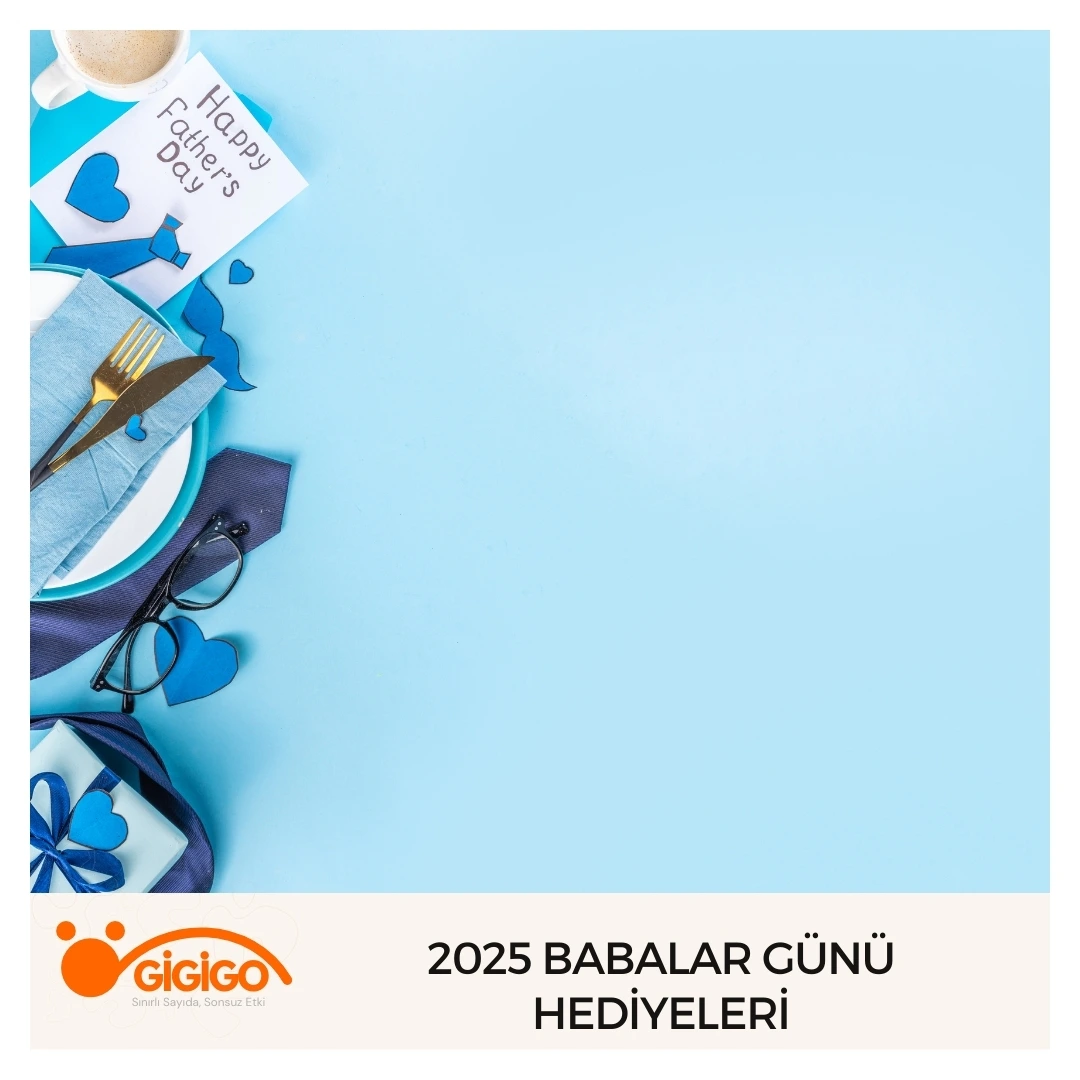 2025 Babalar Günü Hediyeleri