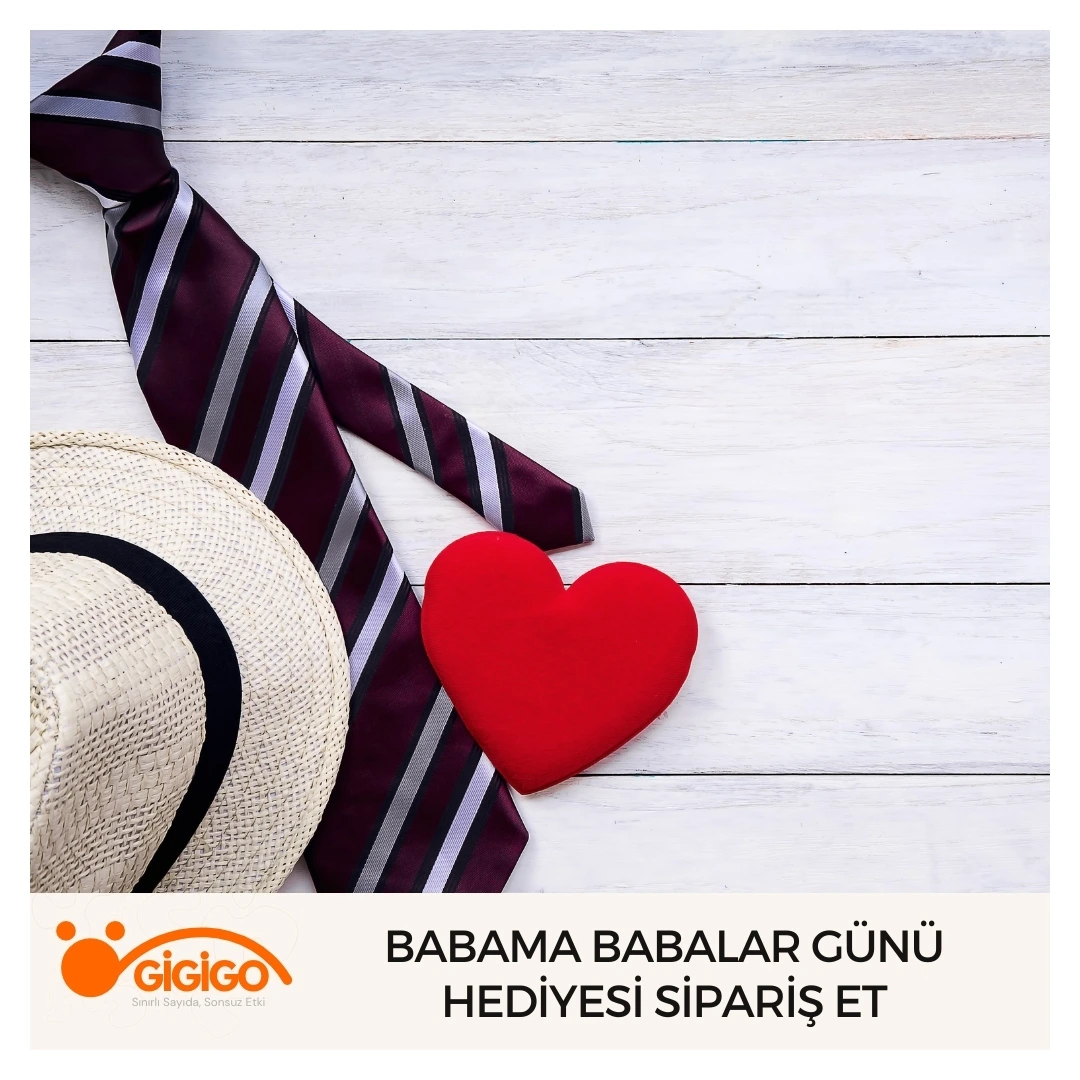 Babama Babalar Günü Hediyesi Sipariş Et