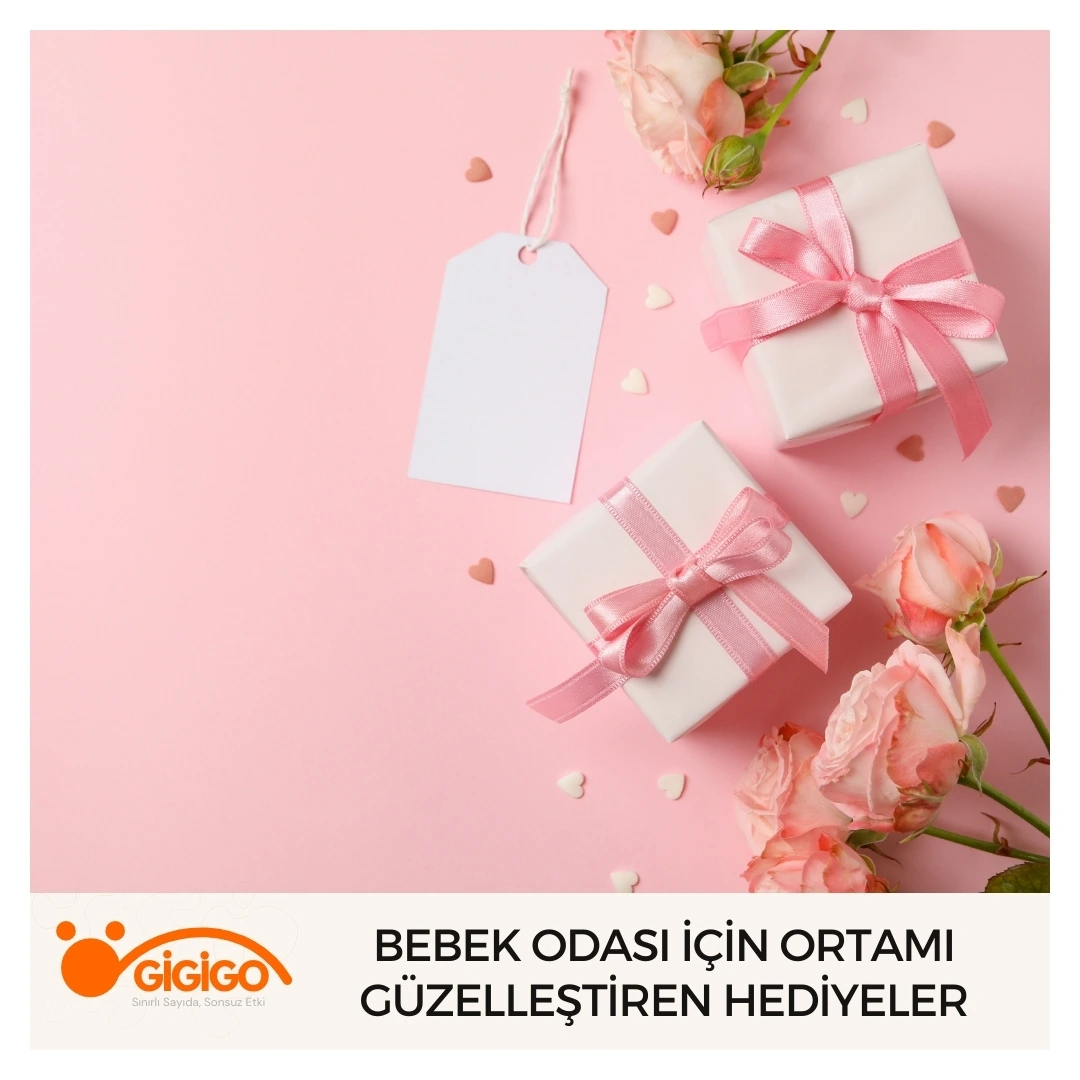 Bebek Odası İçin Ortamı Güzelleştiren Hediyeler
