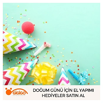 Doğum Günü İçin El Yapımı Hediyeler Satın Al