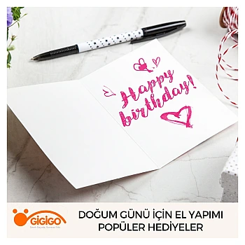 Doğum Günü İçin El Yapımı Popüler Hediyeler