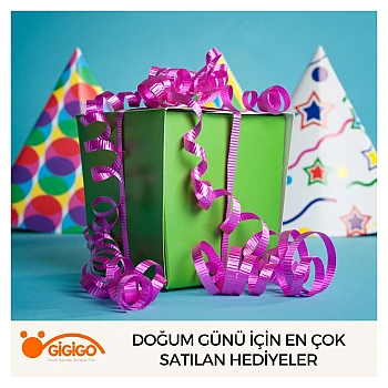 Doğum Günü İçin En Çok Satılan Hediyeler