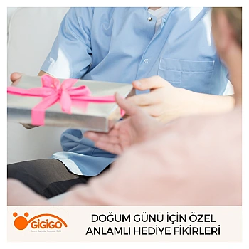 Doğum Günü İçin Özel Anlamlı Hediye Fikirleri