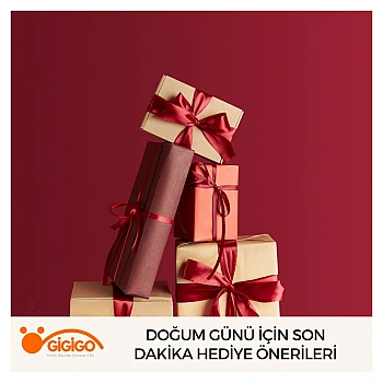 Doğum Günü İçin Son Dakika Hediye Önerileri
