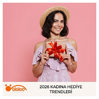 2026 Kadına Hediye Trendleri