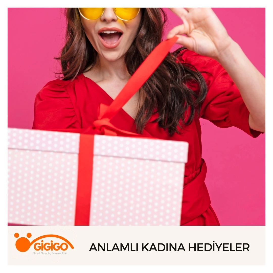 Anlamlı Kadına Hediyeler