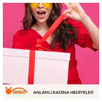 Anlamlı Kadına Hediyeler