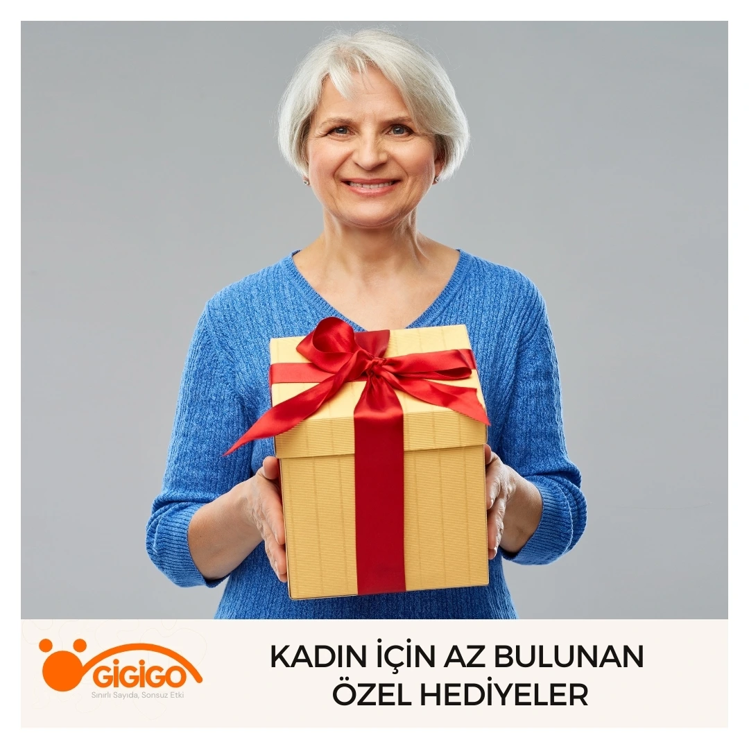 Kadın İçin Az Bulunan Özel Hediyeler
